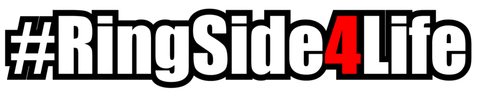 #RingSide4Life